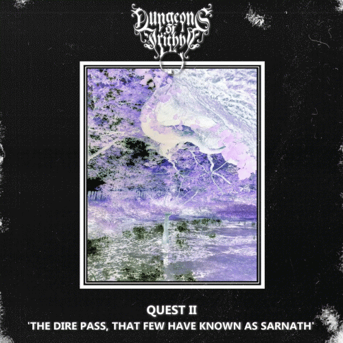 Quest II: The Dire Pass, That Few Have Known as Sarnath
